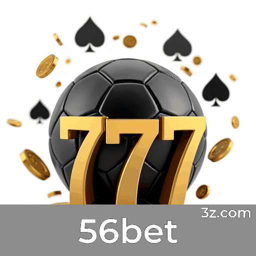 56bet: Plataforma Confiável e Profissional de Apostas